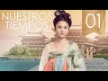 【SUB ESPAÑOL】 ▶Drama: Nuestros Tiempos - Our Times (Episodio 01)