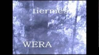 Tiermes - Wera