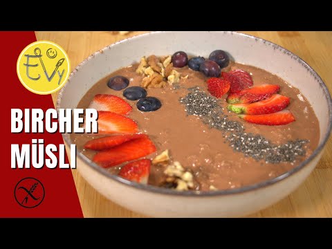 Bestes Bircher Müsli glutenfrei und vegan selber machen!