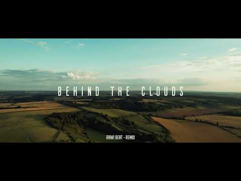 Dj Slow Remix !!! Rawi Beat - Behind The Clouds - ( Slow Remix )