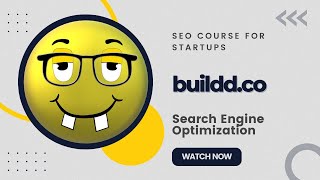 [buildd.co] - [SEO Course for Startups] - SEO explained like you were a 5-year old, totally free