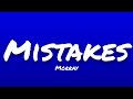 Morray- Mistakes (Lyrics)