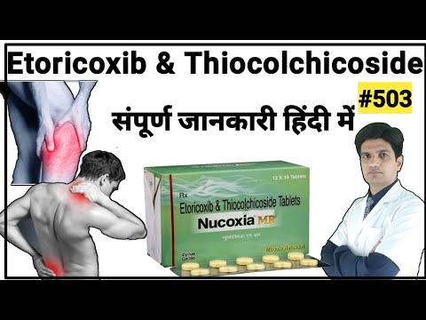 Etoricoxib & thiocolchicoside tablets uses in hindi | Brutaflam mr 4 tablet uses in hindi