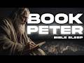 Fall Asleep To 1 2 Peter Peaceful Scripture Reading For Deep Rest