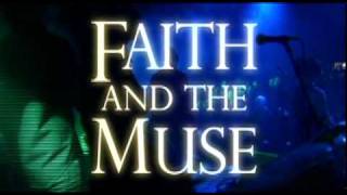 Faith and the Muse Live Promotional Trailer