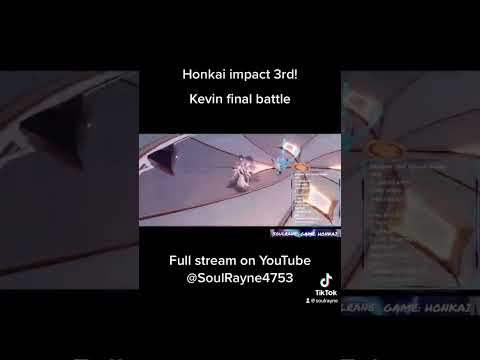 Honkai Kevin Final Boss Fight #honkaiimpact3rd #herrscheroffinality