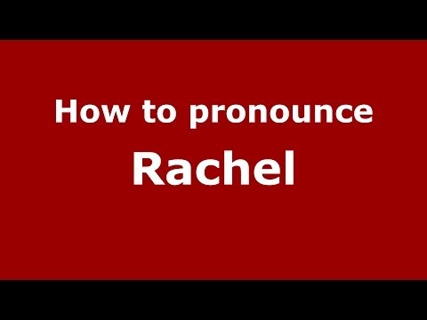 How to pronounce Rachel (Brazilian Portuguese/Brazil)  - PronounceNames.com