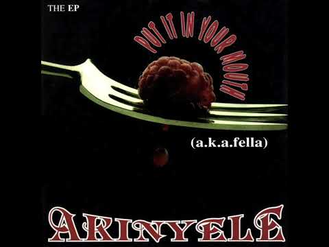 Akinyele - Put It In Your Mouth (Clean)