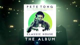 Pete Tong - Classic House (TV Advert)