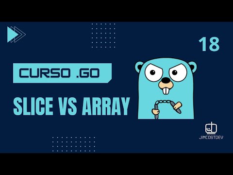 🧠 ¿Array o Slice en Go? Entiende la Diferencia de una Vez por Todas