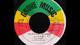GLENROY RICHARDS - Wicked Can't Run Away [1977]