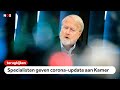 TERUGKIJKEN: Corona-update door deskundigen aan Kamerleden