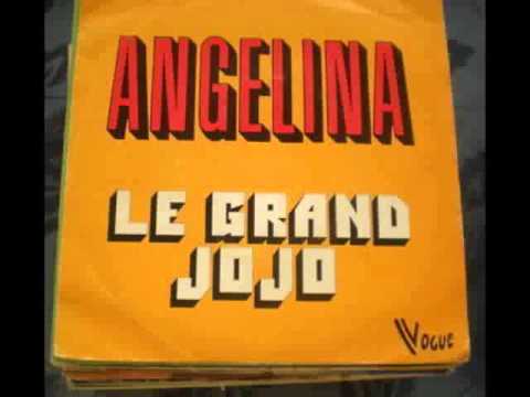 Le Grand Jojo, Angelina