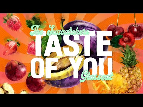 The Suncatchers & glasscat - Taste Of You (Lyrics)