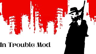 Mafia - In Trouble Mod