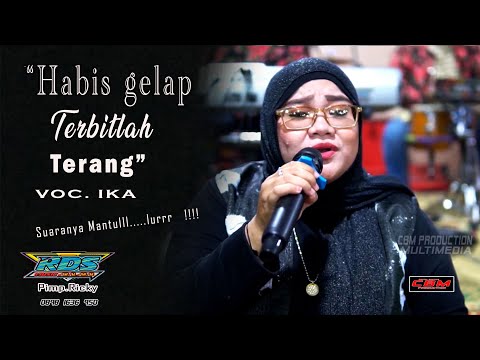 Merinding dengar suaranya......!!! HABIS GELAP TERBITLAH TERANG || IKA | RDS MUSIC |GMS AUDIO