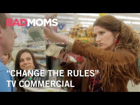 Bad Moms (TV Spot 'Change the Rules')