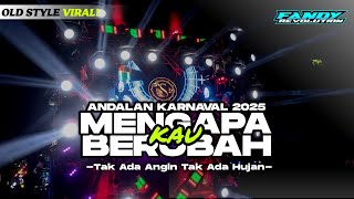Download lagu DJ Mengapa Kau Berubah | Tak Ada Angin Tak Ada Hujan Viral Tiktok Terbaru 2025 mp3