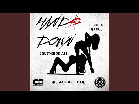 Hands Down (feat. Str8Drop 60raccz)
