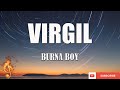 Burna Boy - Virgil [Lyrics Video]