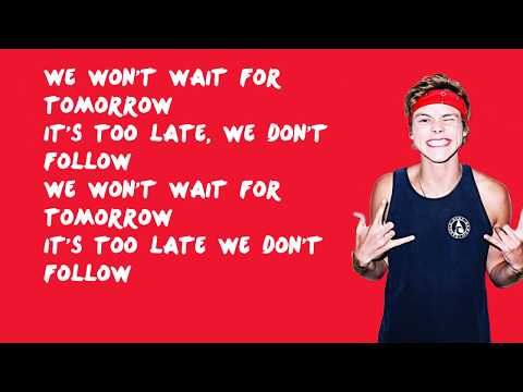 Never Be - 5 Seconds of Summer (Lyrics)