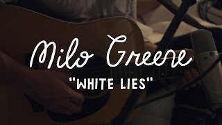Milo Greene - White Lies (On The Boat)