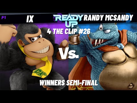 4TC26 - IX (Donkey Kong) Vs. Randy McSandy (King K. Rool) - Winners Semi-Final