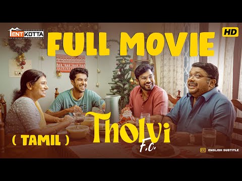 Tholvi F.C. The Must-Watch Tamil Dubbed Malayalam Movie of 2024 |Starring Sharafudheen & George Kora