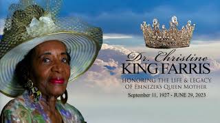 Ebenezer Baptist Church ATL - Celebrating the Life of Dr. Christine King Farris