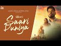 Saari Duniya (Official Video) Udaar | Punjabi Songs 2023 | Jass Records