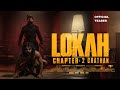 Lokah Chapter 2 Chathan Announcement Teaser Tovino Thomas Dulquer Salman Kalyani Naslen