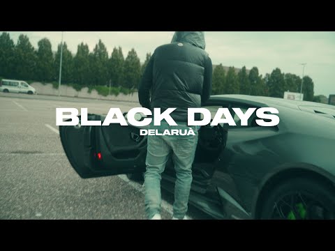DELARUÀ - BLACK DAYS (prod. Adam11)