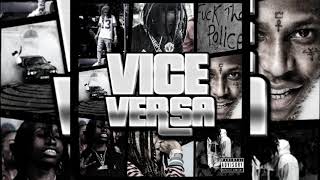 Nef The Pharaoh & ShooterGang Kony ft. Sage The Gemini & Raymond McMahon - Vice Versa