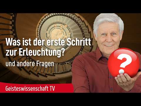 What is the first step to enlightenment?