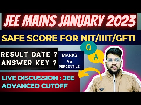 Jee Mains 2023 Live Discussion | Result date ? | NIT/IIIT Safe score | Answer key #jee2023 #cutoff