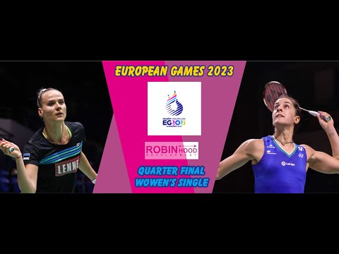 HIGHTLIGHTS - QUARTER FINAL EUROPEAN GAMES 2023 - CAROLINA MARIN VS KRISTIN KUUBA 🔔🔔