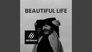 Beautiful Life
