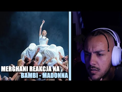 MERGHANI REAKCJA NA BAMBI  - MADONNA