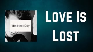 David Bowie - Love Is Lost (Lyrics)