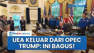 Donald Trump Puji UEA Keluar dari OPEC, Klaim Bisa Turunkan Harga Minyak: Saya Pikir Ini Bagus
