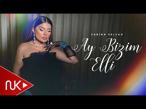 Sabina Selcan - Ay Bizim Elli 2025 (Official Video)