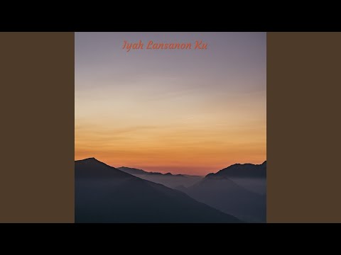 Iyah Lansanon Ku