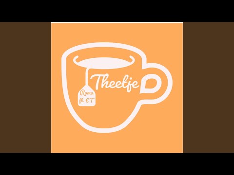 Theetje (feat. €T)