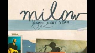 Milow - Canada (Live audio only)