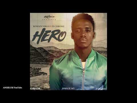 Romain Virgo - Hero [Between the Lines Riddim by CR203 Prod/ZJ Chrome] 2020