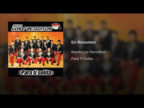 Banda Los Recoditos: En Resumen