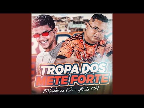 Tropa dos Mete Forte