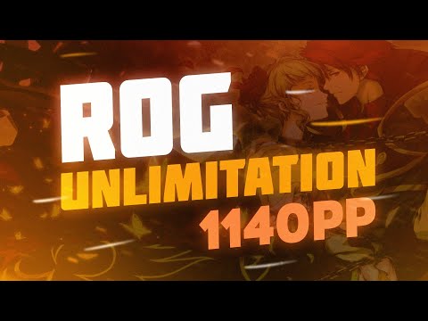 ROG UNLIMITATION 1140PP | NEW TOP PLAY