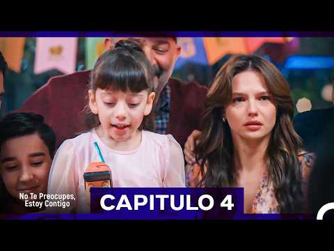 No Te Preocupes Estoy Contigo Capítulo 4 (Doblado en Español)