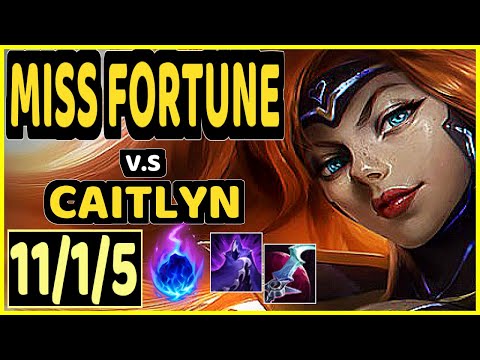 MISS FORTUNE vs CAITLYN - 11/1/5 KDA BOTTOM ADC GAMEPLAY - BR